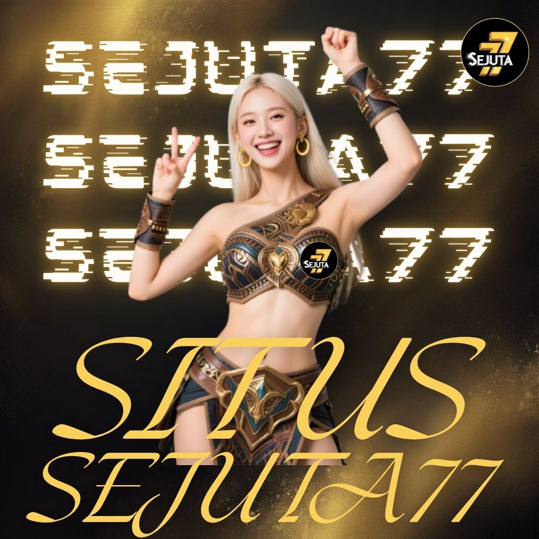 SEJUTA77 : Tempat Akses Permainan Online Paling Lengkap Saat Ini Terbaru 2025 - WooCommerce eCommerce