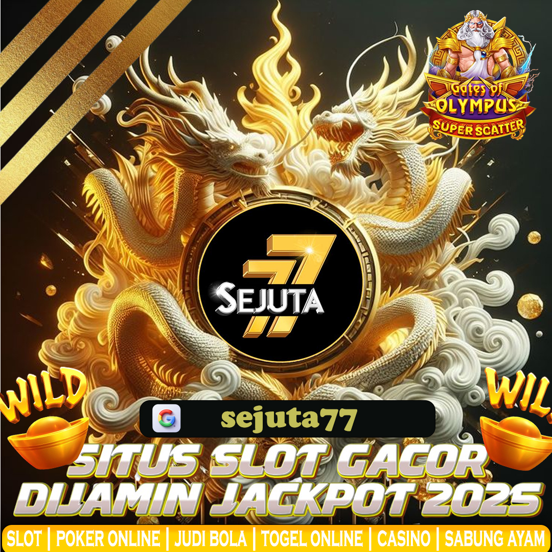 Sejuta77 - Platform Situs Slot Gacor Maxwin Terbaik Dijamin Jackpot Hari Ini 2025